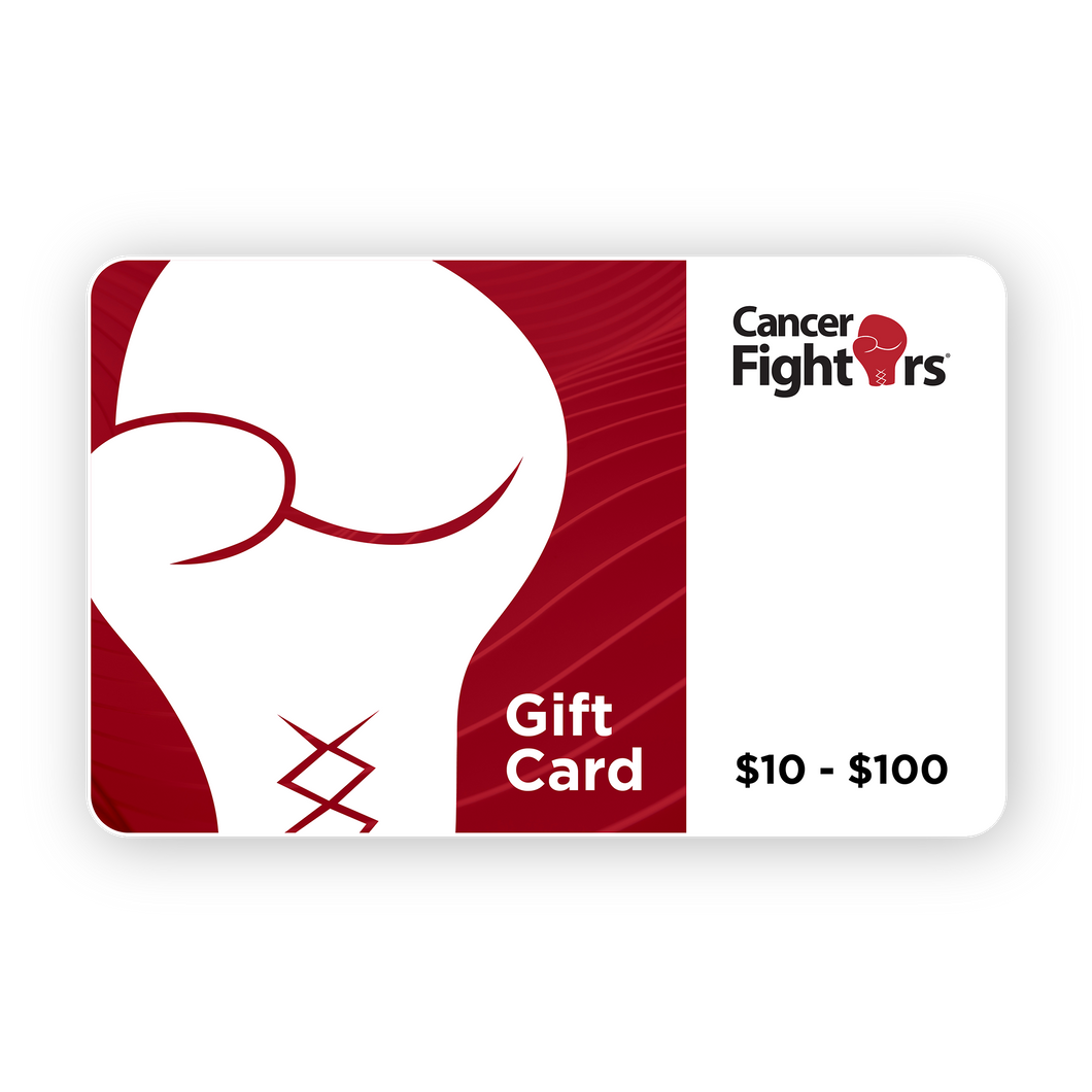 Shop Cancer Fighters Gift Card